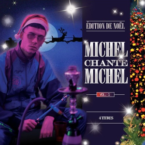 Michel Chante Michel Vol.1 (EP)