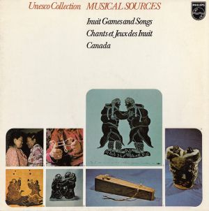 Inuit Games and Songs / Chants et jeux des Inuit Canada