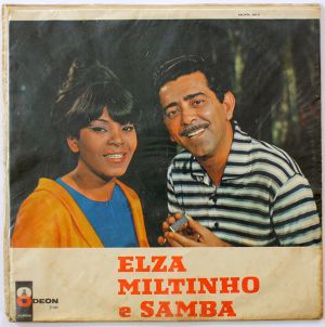 Elza, Miltinho e samba