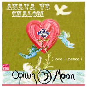 Ahava Ve Shalom (love + peace) (Single)