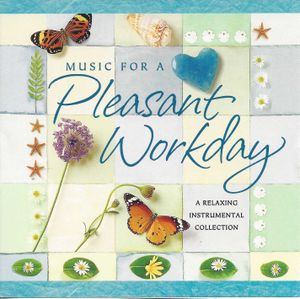 Music for a Pleasant Workday