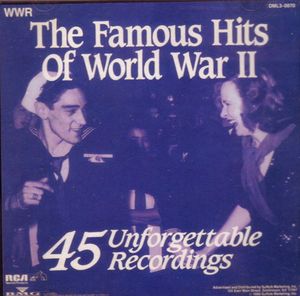 The Famous Hits of World War Two