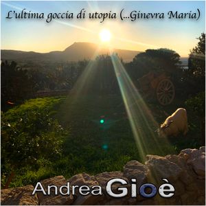 L'ultima goccia di utopia (Single)