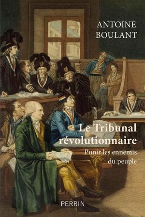 Le Tribunal révolutionnaire