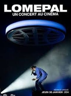 Avis Sur Le Film Lomepal Un Concert Au Cinema Par Lordlyonor Senscritique