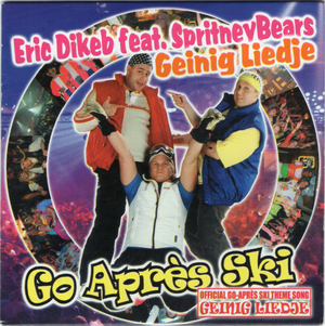 Geinig Liedje (Official Go-Après Ski Theme Song) (Single)