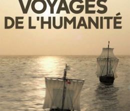 image-https://media.senscritique.com/media/000019166698/0/les_grands_voyages_de_l_humanite.jpg