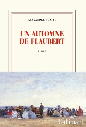 Un automne de Flaubert
