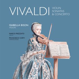 Violin Sonatas & Concerto