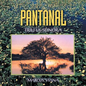 Pantanal - Trilha Sonora (OST)