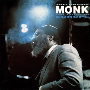 Monk: On Tour in Europe (Live)