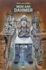 Couverture Mon ami Dahmer Couverture Mon ami Dahmer