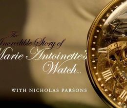 image-https://media.senscritique.com/media/000019167697/0/the_incredible_story_of_marie_antoinette_s_watch.jpg