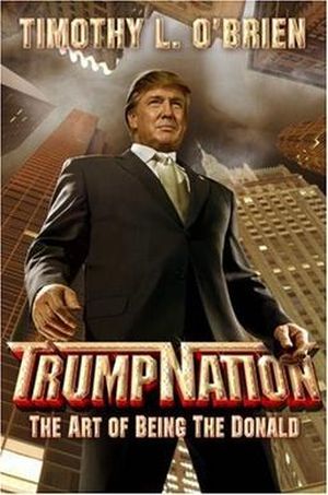 TrumpNation: The Art of Being the Donald
