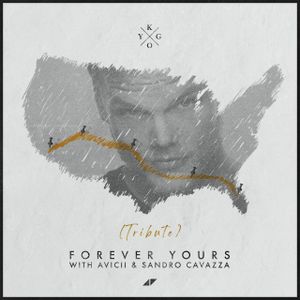 Forever Yours (Avicii Tribute) (Single)