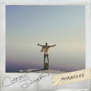 Miracles (Single)