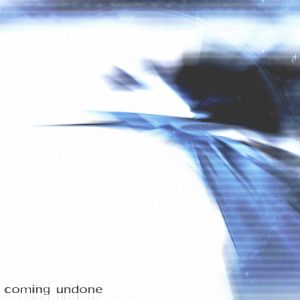 Coming Undone (Single)