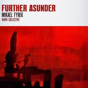 Further Asunder (EP)