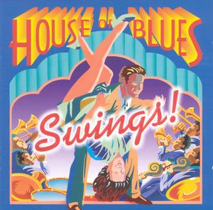 House of Blues Swings!