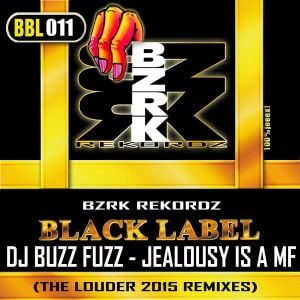 Jealousy Is A MF (The Louder 2015 Remixes) (Single)