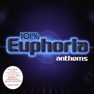 101% Euphoria Anthems