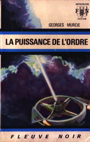 La Puissance de l'Ordre