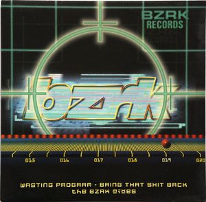 Bring That Shit Back (The BZRK Mixes) (Single)