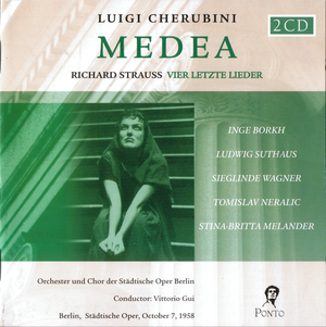 Luigi Cherubini: Medea / Richard Strauss: Vier letzte Lieder (Live)
