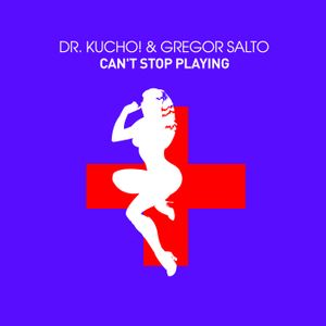 Can’t Stop Playing (Single)