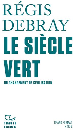 Le Siècle Vert