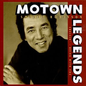 Motown Legends: Cruisin' / Being With You