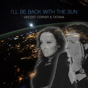I'll Be Back With The Sun (Single)