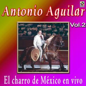 El Charro de México: En vivo, vol. 2 (Live)