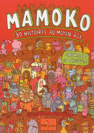 Mamoko : 50 histoires au Moyen âge