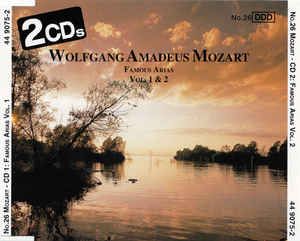 Famous Arias, Volume 2: Der Schauspieldirektor / The Marriage of Figaro / The Magic Flute