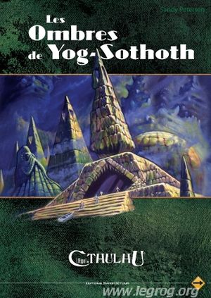 Les Ombres de Yog-Sothoth