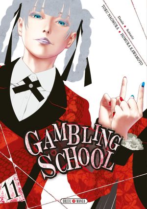 Gambling School, tome 11