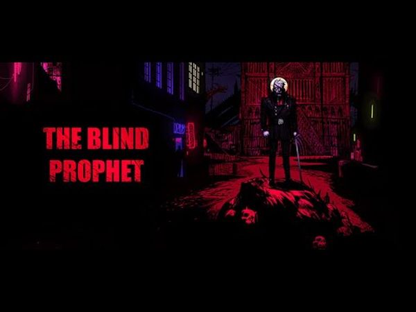 The Blind Prophet