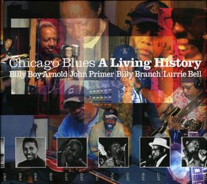 Chicago Blues: A Living History