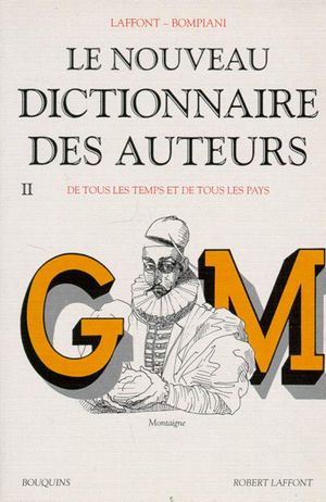 Le Nouveau dictionnaire des auteurs (de tous les temps et de tous les pays)