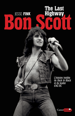 Bon Scott - The Last Highway