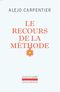 Le Recours de la méthode