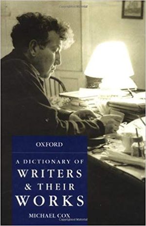A Dictionary of Writers & Their Works