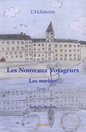 Les Nouveaux Voyageurs - Tome I