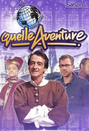 Quelle Aventure !
