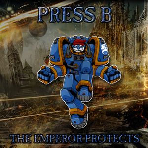 The Emperor Protects (EP)