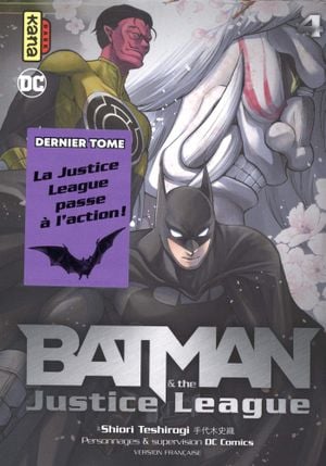 Batman & the Justice League, tome 4