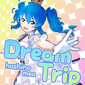 DreamTrip (Single)