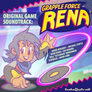Grapple Force Rena: Original Game Soundtrack (OST)
