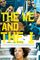 Affiche The We and the I